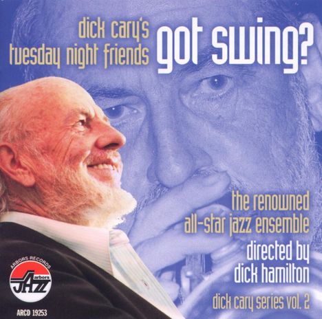 Dick Cary (1916-1994): Got Swing?, CD