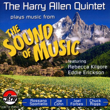 Harry Allen (geb. 1966): Plays Music From The Sound Of Music, CD