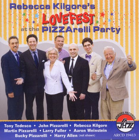 Rebecca Kilgore (geb. 1949): Lovefest At The Pizzarelli Par, CD