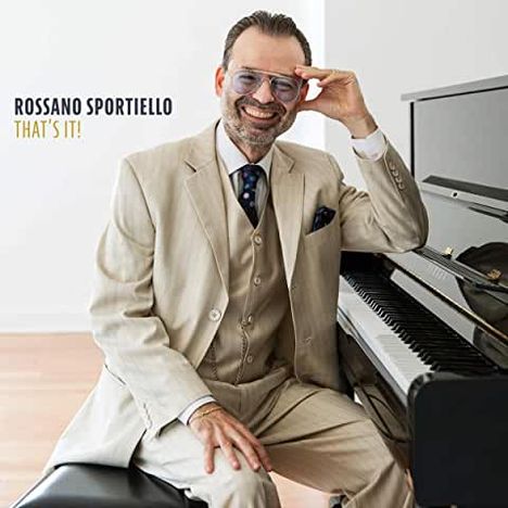 Rossano Sportiello (geb. 1974): That's It!, CD