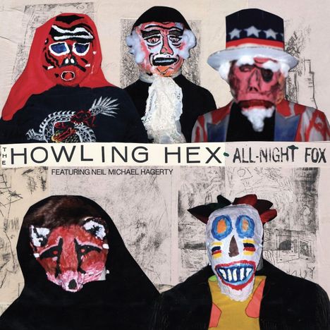 The Howling Hex: All-Night Fox, LP