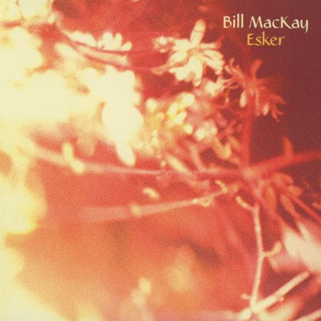 Bill MacKay: Esker, CD