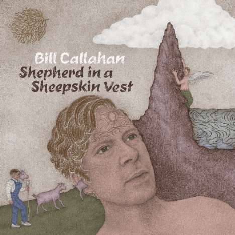 Bill Callahan: Shepherd In A Sheepskin Vest, CD