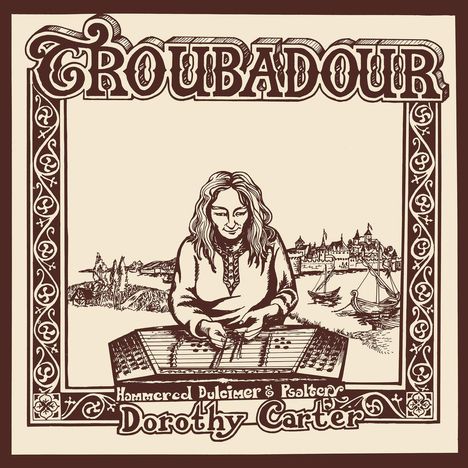 Dorothy Carter: Troubadour (Reissue), LP