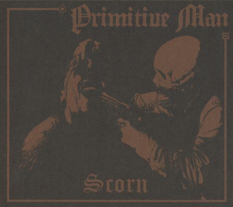 Primitive Man: Scorn, CD