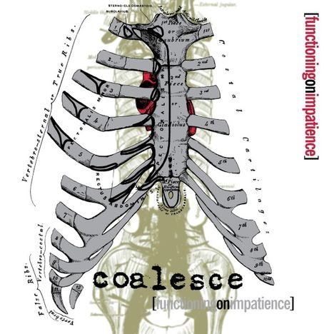 Coalesce: Functioning On Impatience, CD