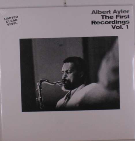 Albert Ayler (1936-1970): First Recordings Vol. 1 (Limited Edition) (Clear Vinyl), LP