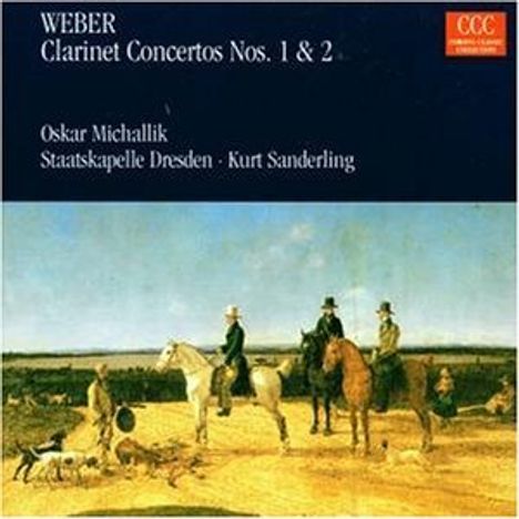 Carl Maria von Weber (1786-1826): Klarinettenkonzerte Nr.1 &amp; 2, CD