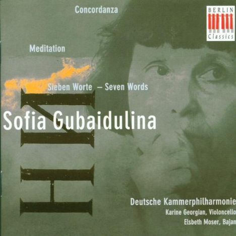 Sofia Gubaidulina (geb. 1931): Die sieben letzten Worte, CD
