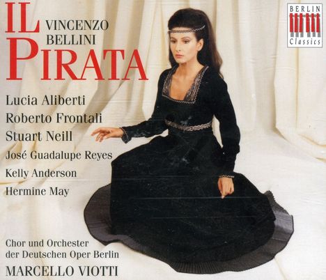 Vincenzo Bellini (1801-1835): Il Pirata, 2 CDs