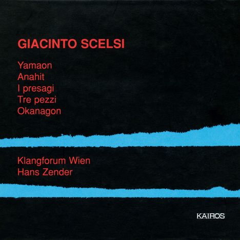 Giacinto Scelsi (1905-1988): Ananith für Violine &amp; 18 Instrumente, CD