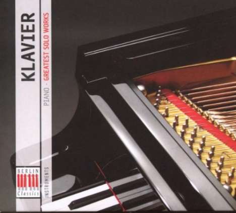Berlin Classics Instruments - Klavier (Solowerke), 2 CDs