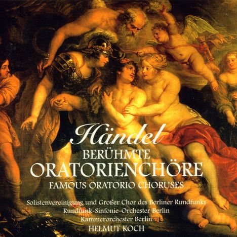 Georg Friedrich Händel (1685-1759): Chöre, CD