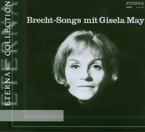 Gisela May singt Brecht-Lieder, CD