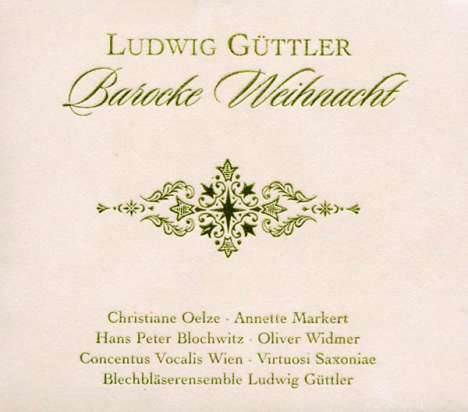 Ludwig Güttler - Barocke Weihnacht, 3 CDs