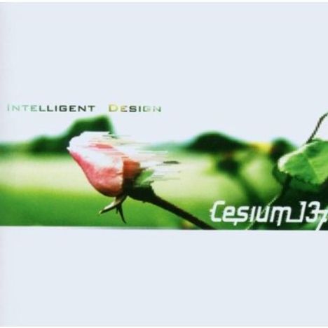 Cesium 137: Intelligent Design, CD