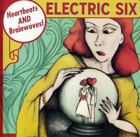 Electric Six: Heartbeats & Brainwaves, CD