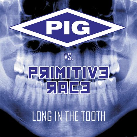 Pig: (Vs. Primitive Race) Long In The Tooth, CD