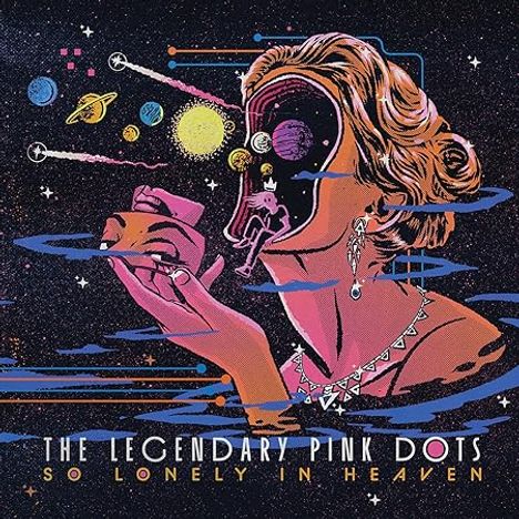 The Legendary Pink Dots: So Lonely In Heaven, CD