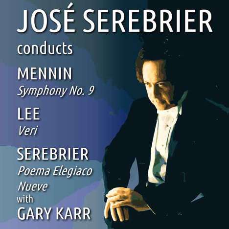 Jose Serebrier conducts, CD
