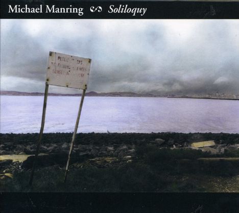 Michael Manring (geb. 1960): Soliloquy, CD
