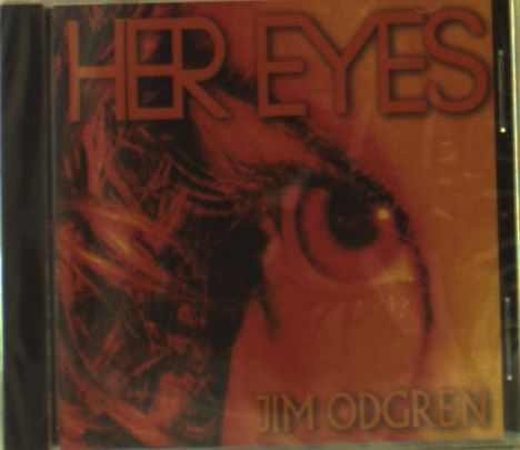 Jim Odgren: Her Eyes, CD