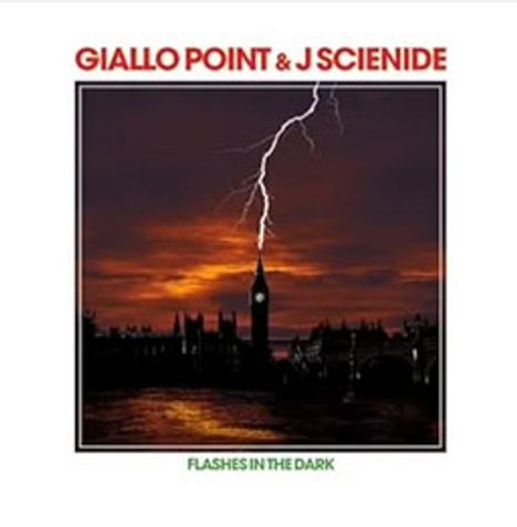 "GIALLO POINT & J SCIENIDE" oben, "FLASHES IN THE DARK" unten, Silhouette von London mit Blitz am Abendhimmel.