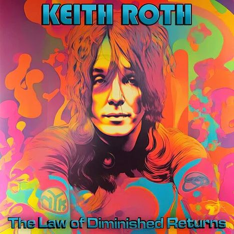 Keith Roth: The Law Of Diminished Returns, CD