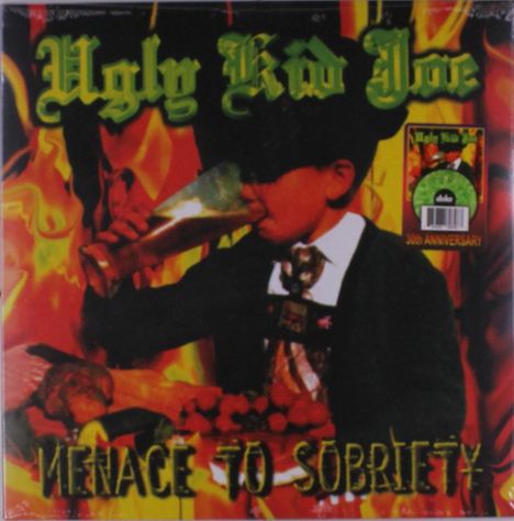 "Ugly Kid Joe" und "Menace to Sobriety" in auffälliger Schrift. Ein Kind trinkt aus einem großen Glas, mit Flammen im Hintergrund.
