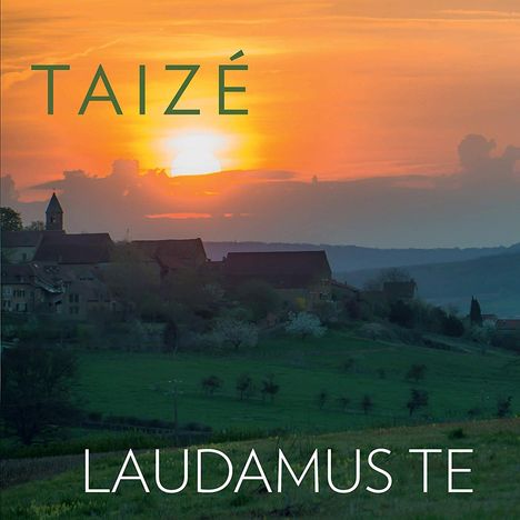 Taizé: Laudamus Te, CD