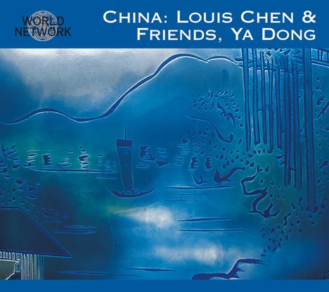 Da Yong Louis Chen &amp; Friends: China: Sound Of Silk And Bamboo, CD