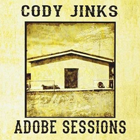 Cody Jinks: Adobe Sessions (180g), 2 LPs