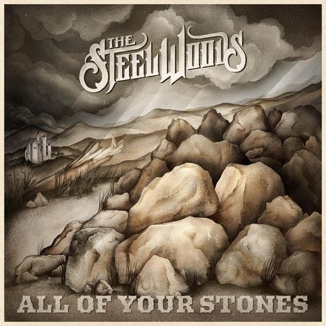 The Steel Woods: All Of Your Stones, LP