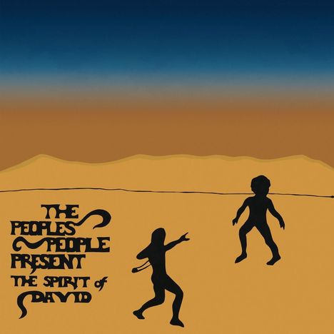 People's People: Present The Spirit Of David, LP