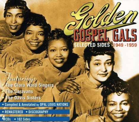 Golden Gospel Gals 1949-1959, 4 CDs
