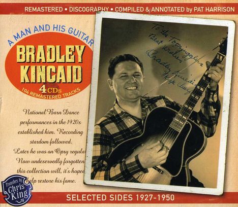 Bradley Kincaid: A Man And His Guitar, 4 CDs