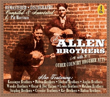 Allen Brothers: With Other Country Brother Acts, 4 CDs