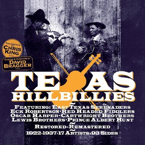 Titel: "Texas Hillbillies". Features: East Texas Serenaders. 
Bild: Zwei Männer mit Geige und Gitarre vor Holzhintergrund.