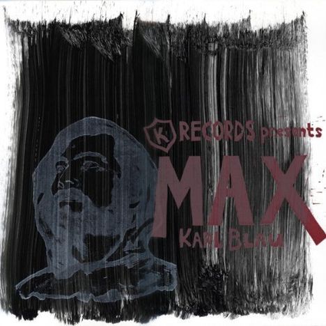 Karl Blau: Max, Single 12"