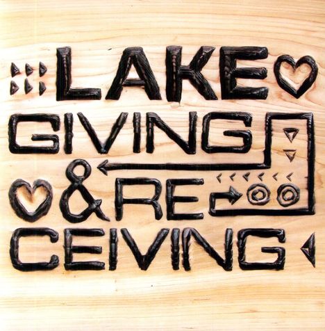 Lake (Pop): Giving &amp; Receiving, LP
