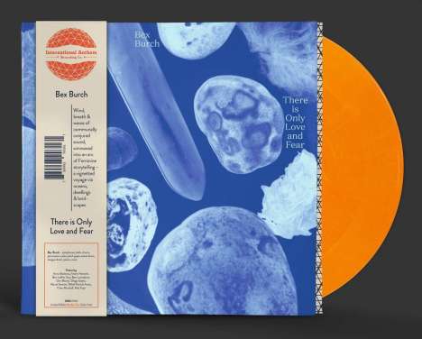 Bex Burch: There Is Only Love And Fear (Limited Edition) (Orange Vinyl), LP
