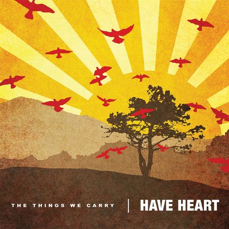 Have Heart: Things We Carry, LP