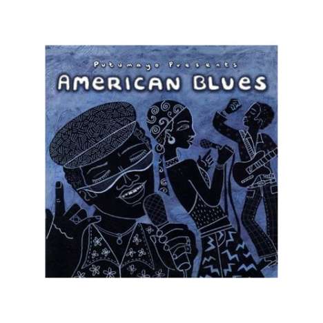Putumayo Presents American Blues, CD