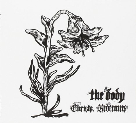 The Body: Christs Redeemers, 2 LPs