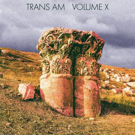 Trans Am: Volume X, LP