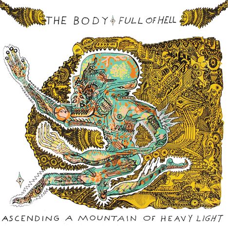 The Body &amp; Full Of Hell: Ascending A Mountain Of Heavy Light, CD