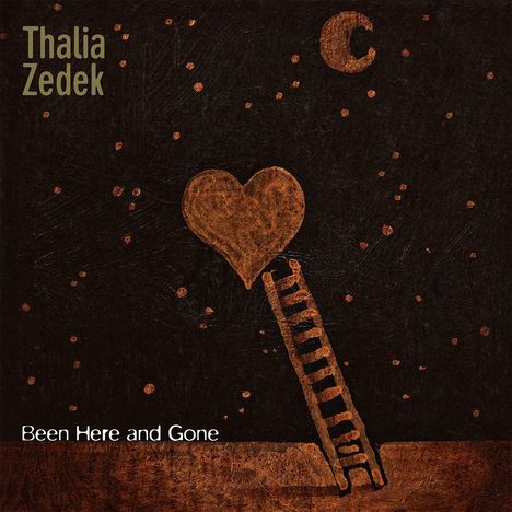 Thalia Zedek: Been Here And Gone (Limited Edition) (Gold Vinyl), LP