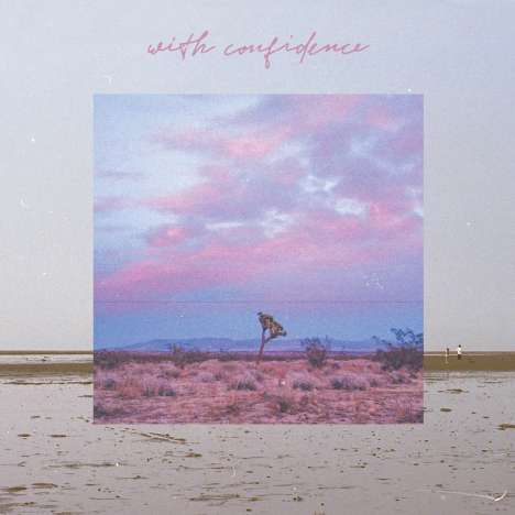 With Confidence: With Confidence (Limited Edition) (Bone Vinyl), LP