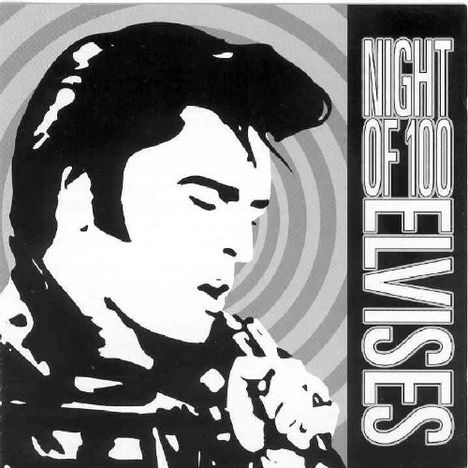 Night Of 100 Elvises, CD