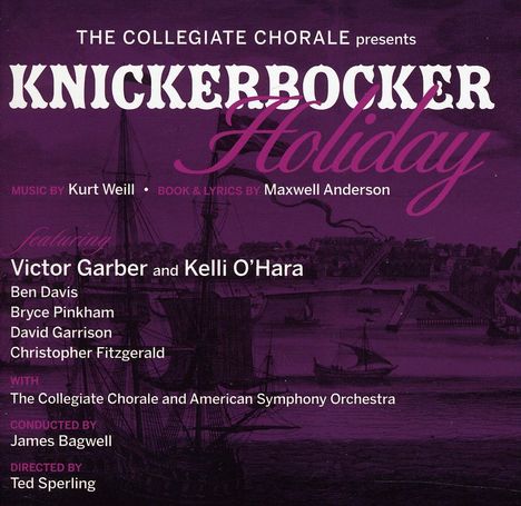 Kurt Weill (1900-1950): Musical: Knickerbocker Holiday, CD